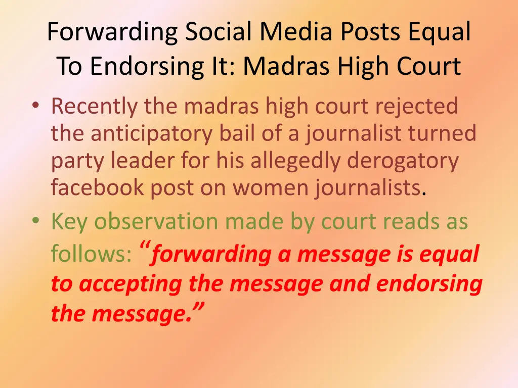 forwarding social media posts equal to endorsing
