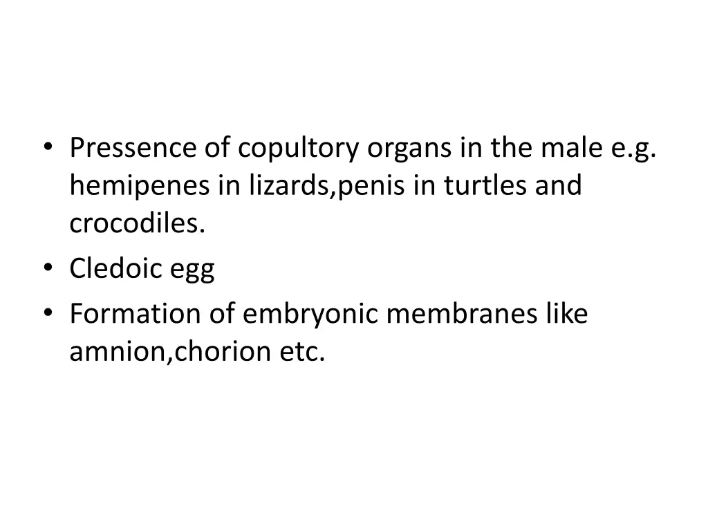 pressence of copultory organs in the male