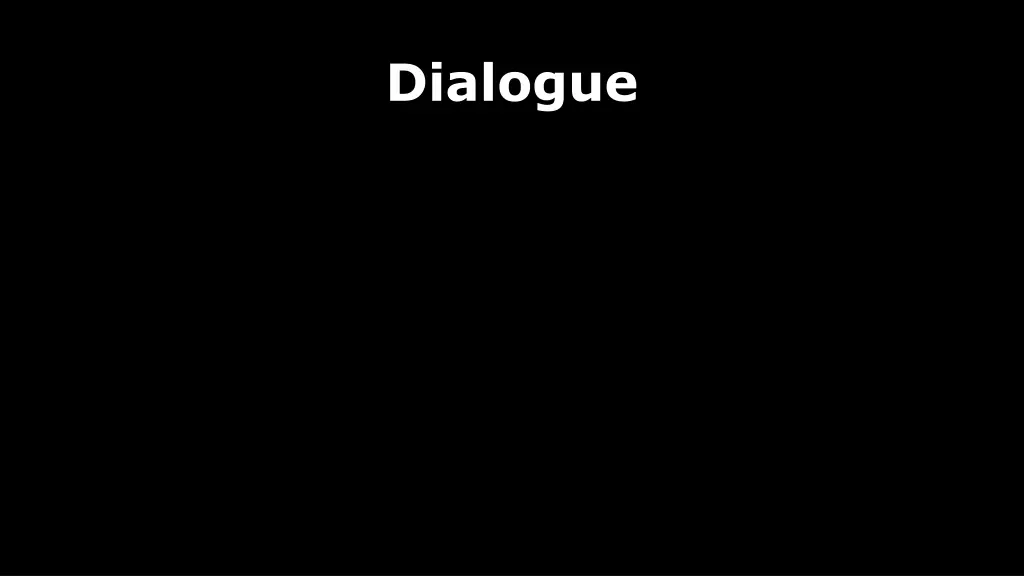 dialogue