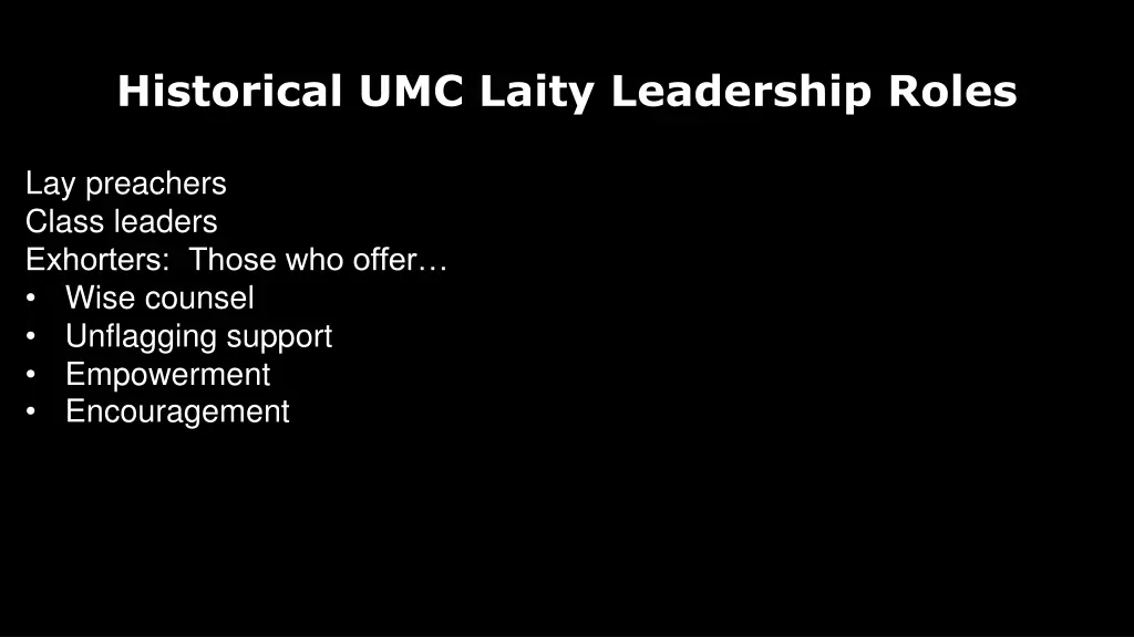 historical umc laity leadership roles
