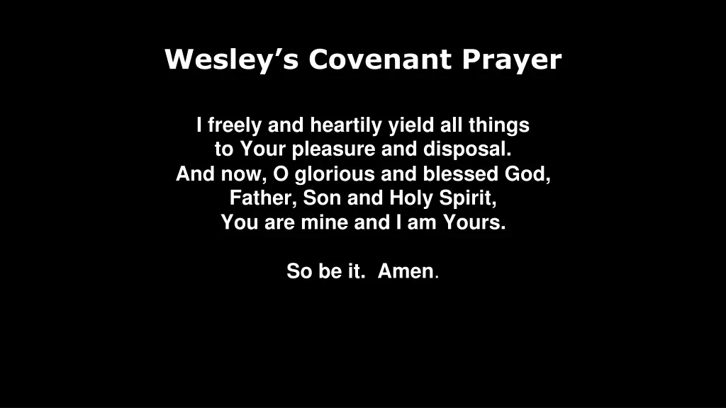 wesley s covenant prayer