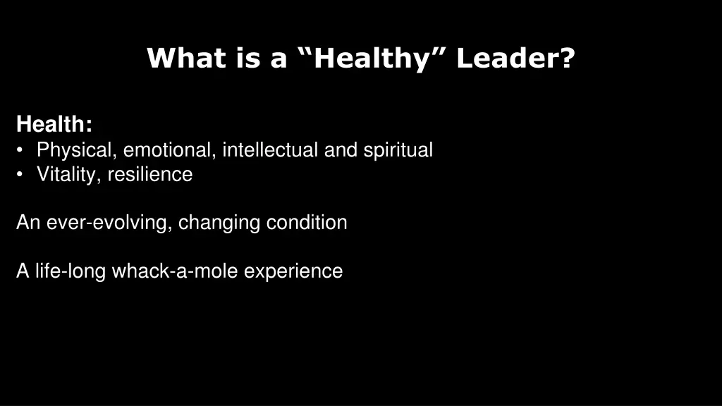 what is a healthy leader
