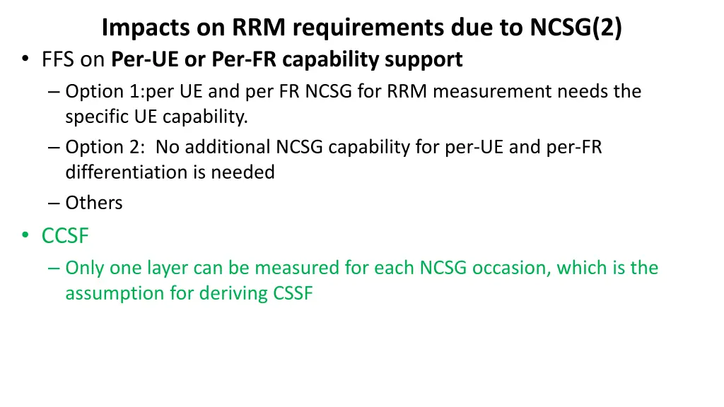 impacts on rrm requirements due to ncsg 1