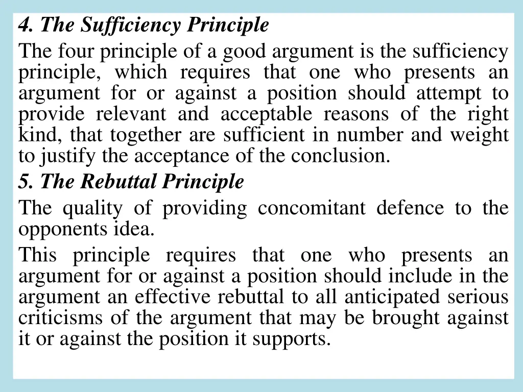 4 the sufficiency principle the four principle