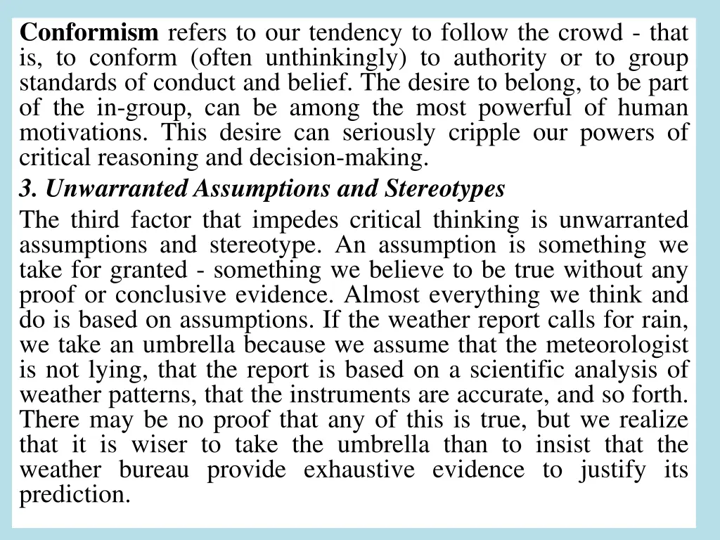 conformism refers to our tendency to follow