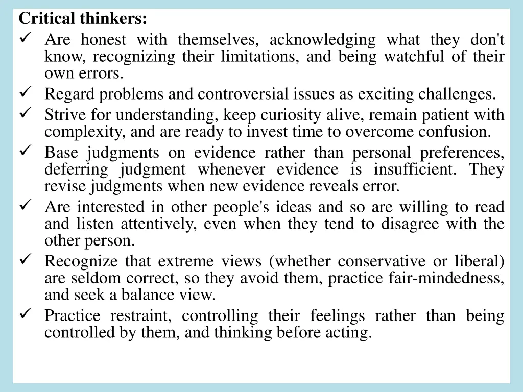 critical thinkers are honest with themselves