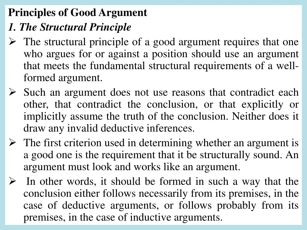 principles of goodargument 1 the structural