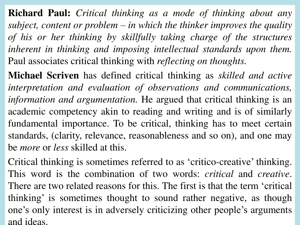 richard paul critical thinking as a mode