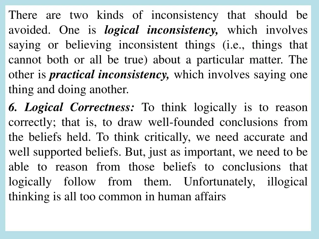 there are two kinds of inconsistency that should