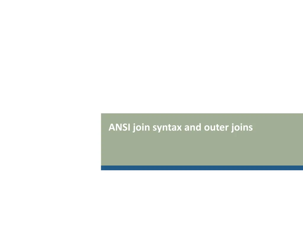 ansi join syntax and outer joins