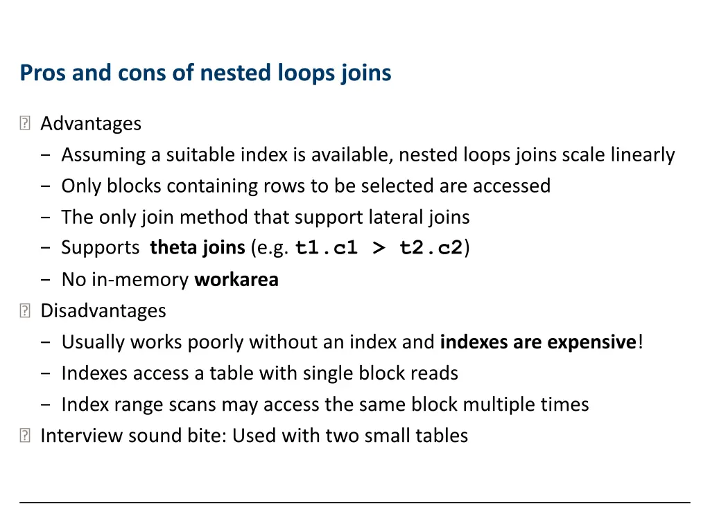 pros and cons of nested loops joins