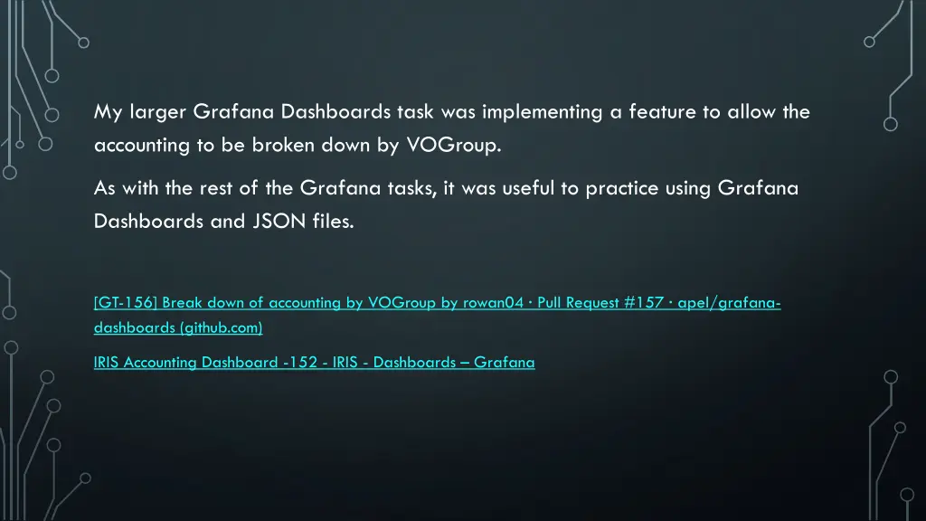 my larger grafana dashboards task