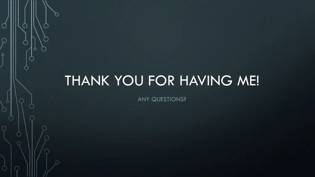 thank you for having me