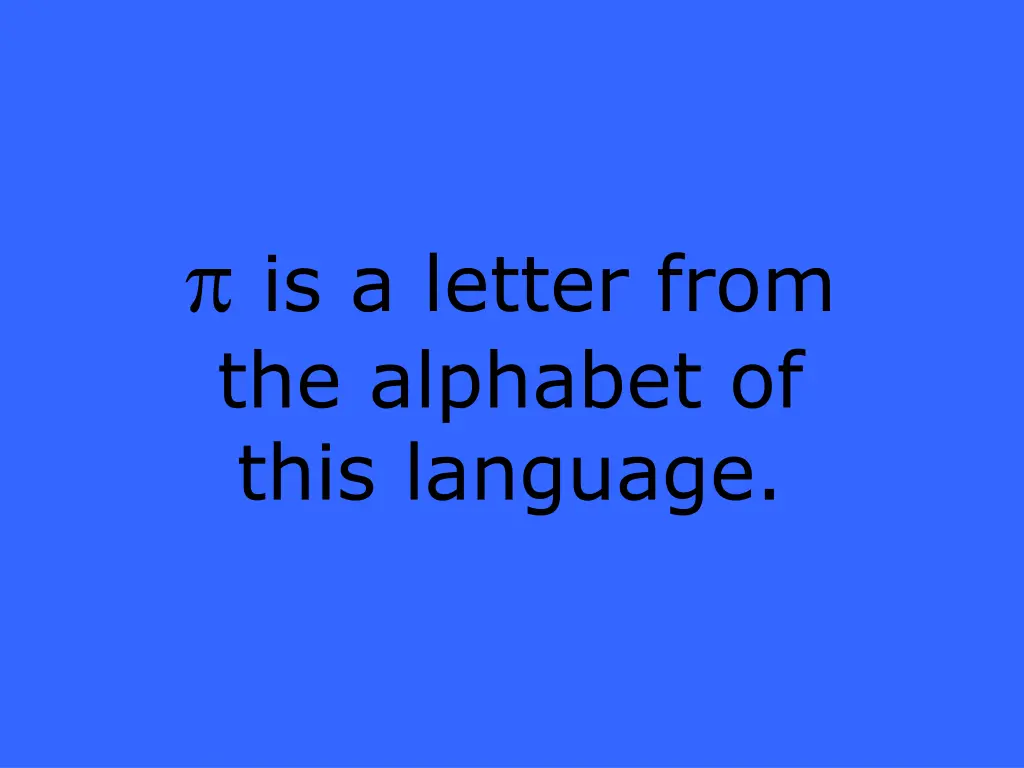 is a letter from the alphabet of this language