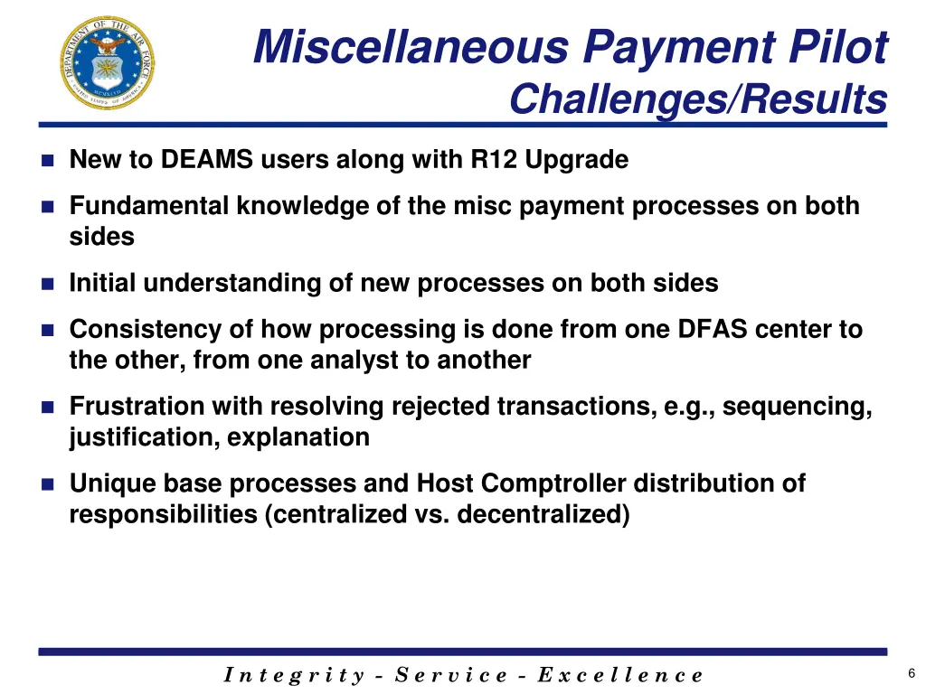 miscellaneous payment pilot challenges results