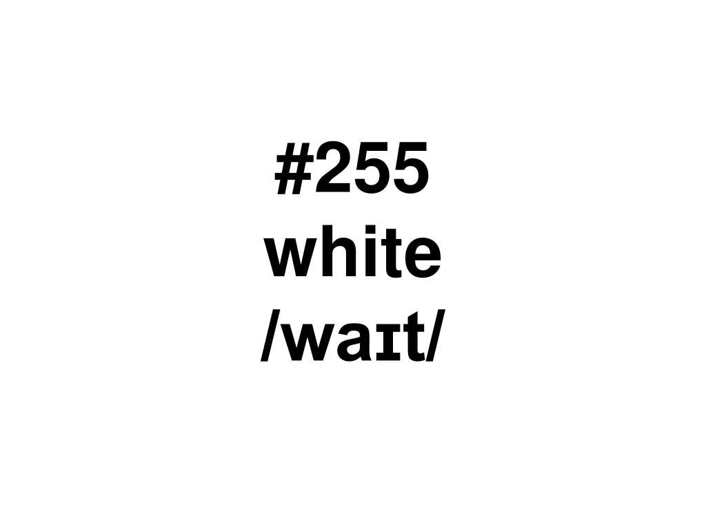 255 white wa t