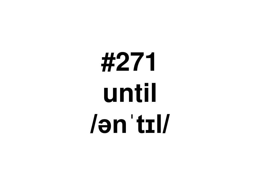 271 until n t l