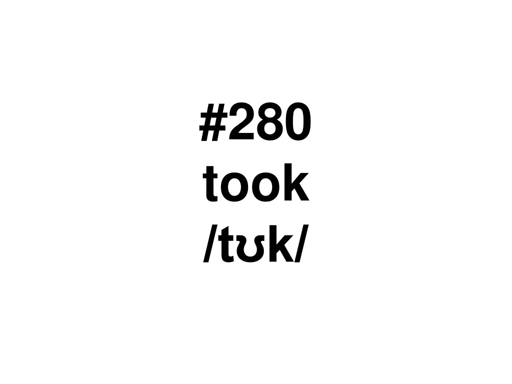 280 took t k
