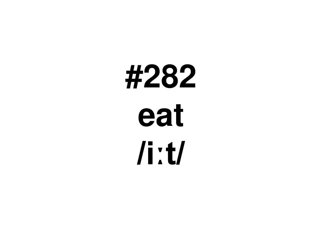 282 eat i t