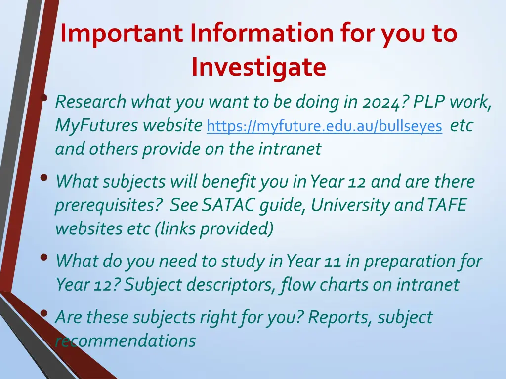 important information for you to investigate