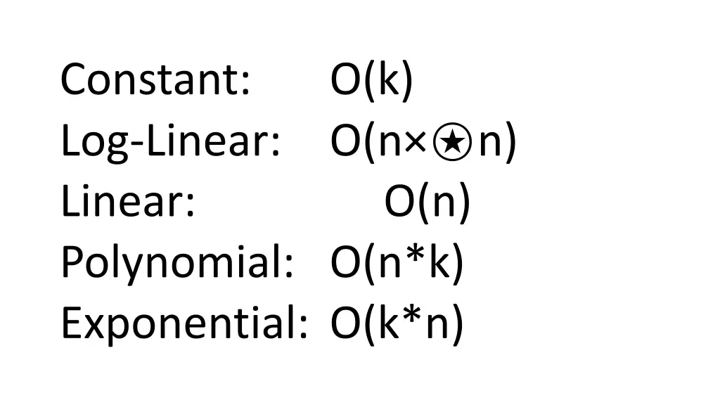 constant log linear linear polynomial