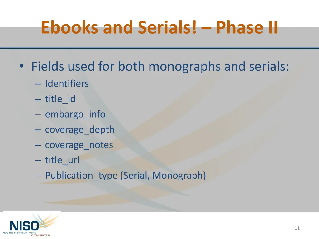 ebooks and serials phase ii