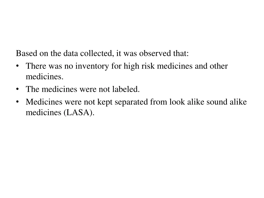 based on the data collected it was observed that 1