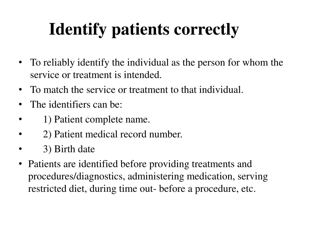 identify patients correctly