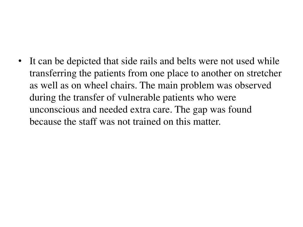 it can be depicted that side rails and belts were