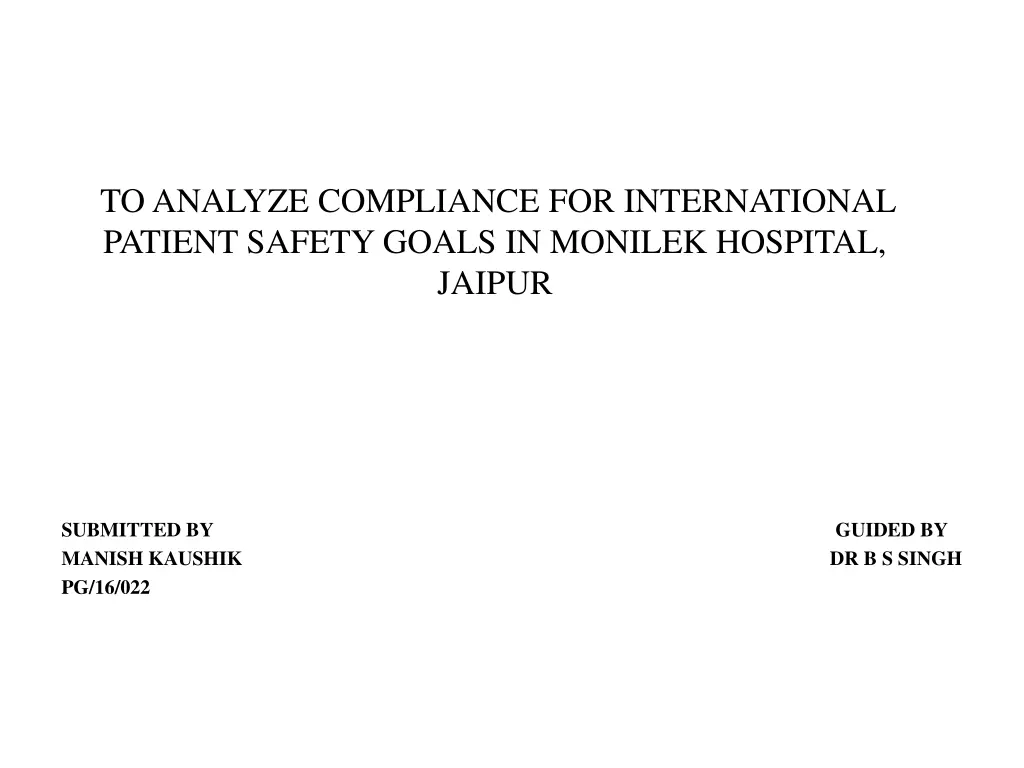 to analyze compliance for international patient