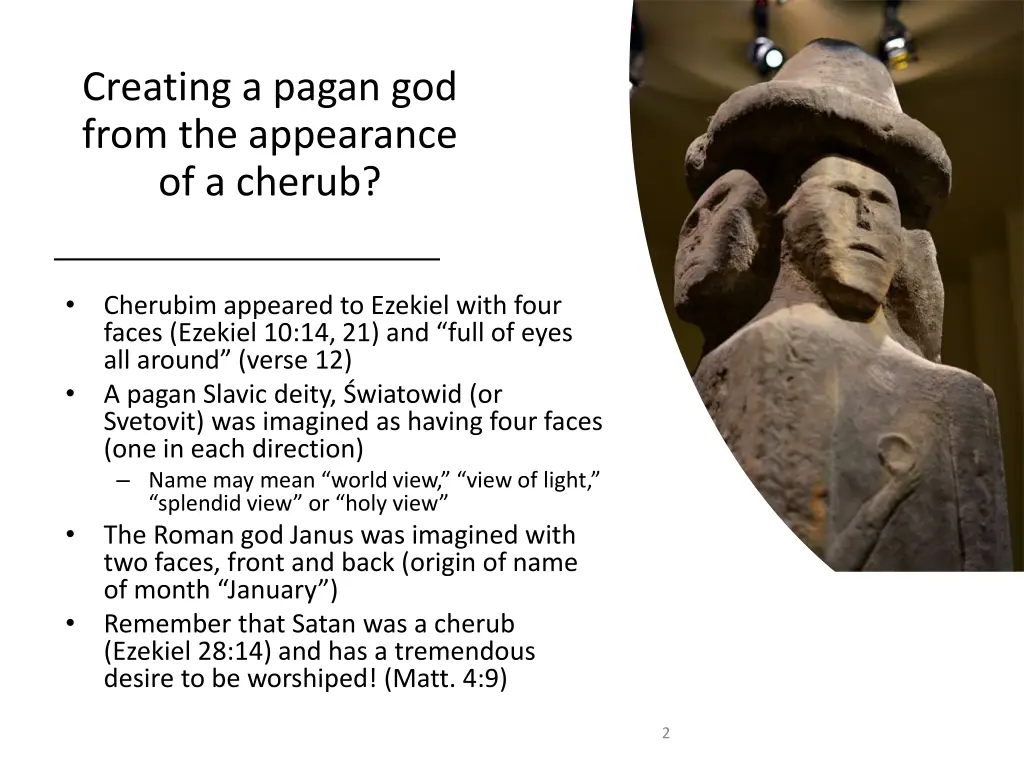 creating a pagan god from the appearance