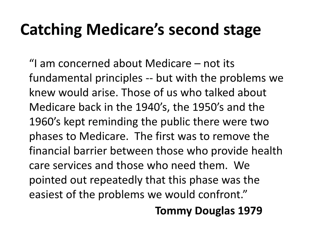 catching medicare s second stage