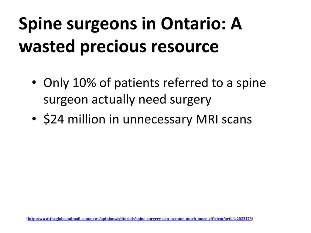 spine surgeons in ontario a wasted precious