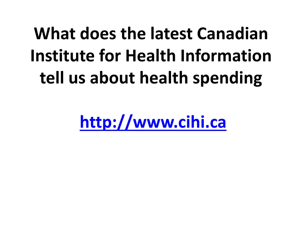 what does the latest canadian institute