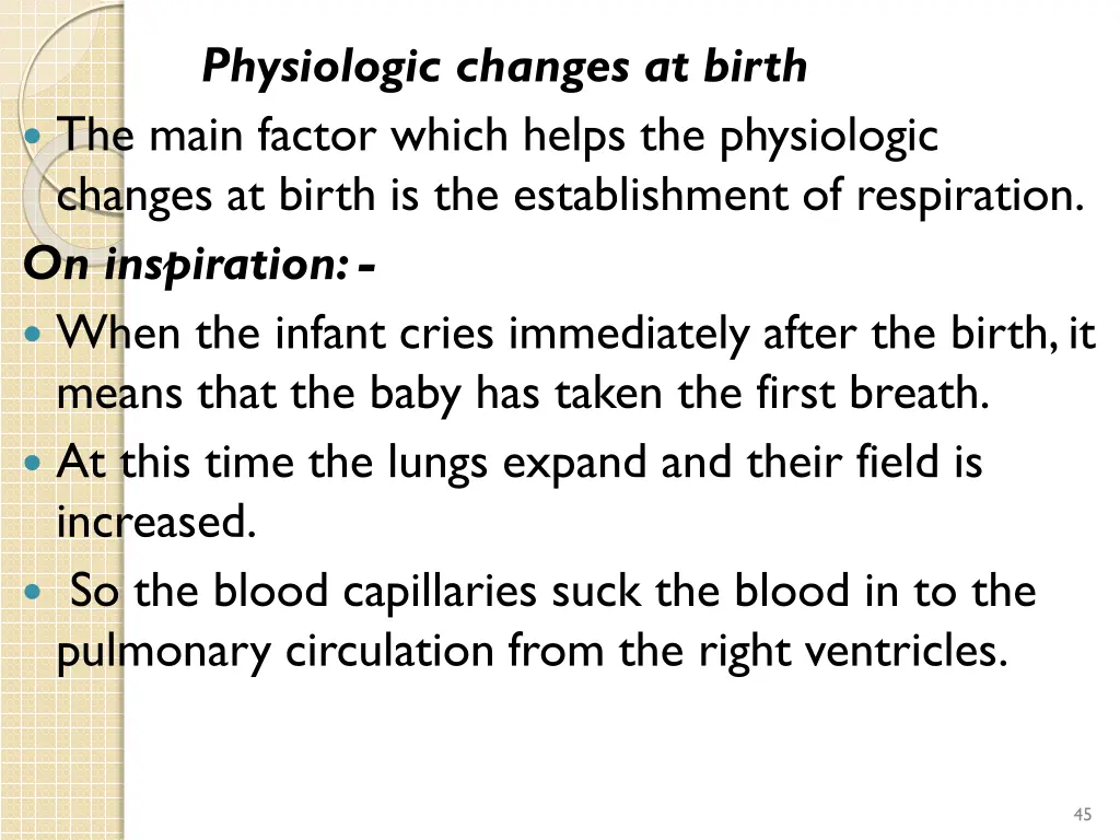 physiologic changes at birth the main factor