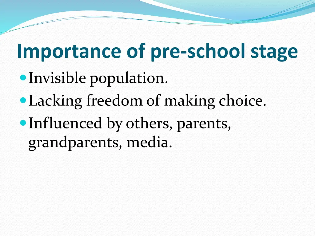importance of pre school stage invisible