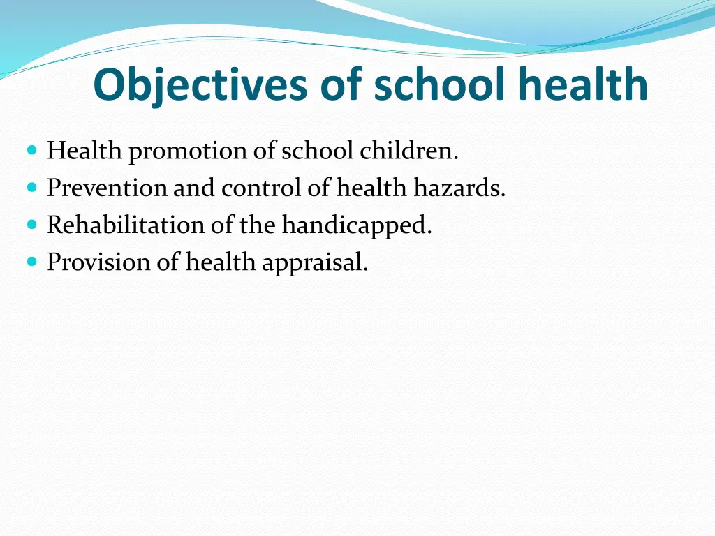 objectives of school health