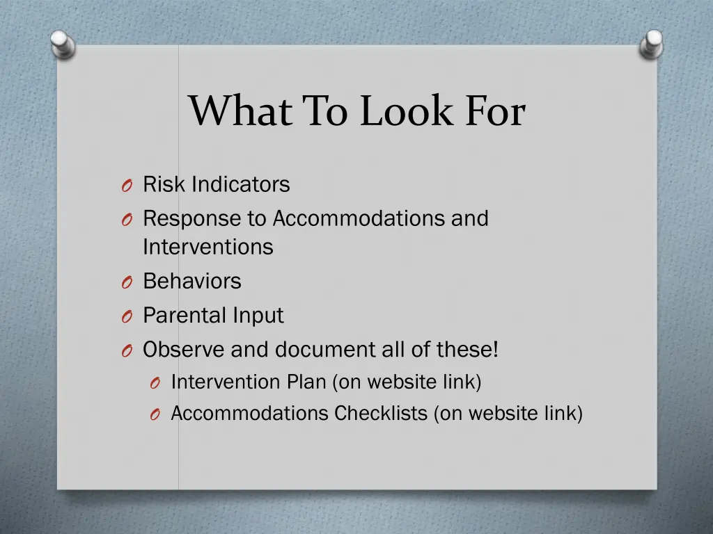 what to look for