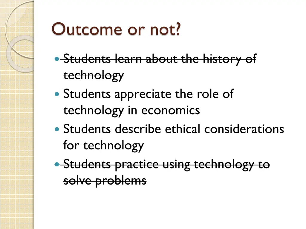 outcome or not 3