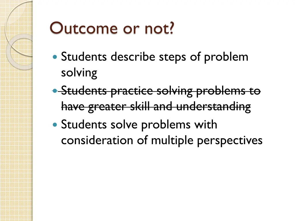 outcome or not 9