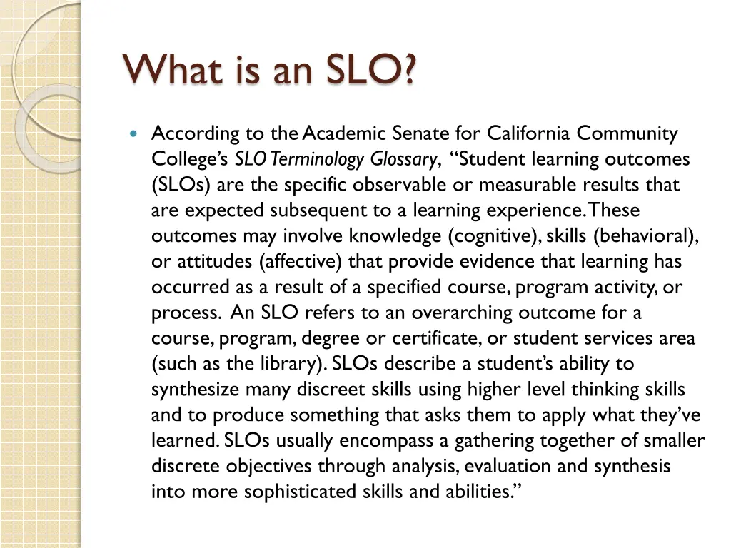 what is an slo