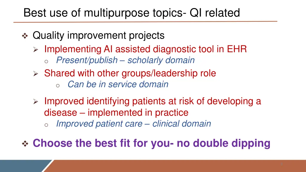 best use of multipurpose topics qi related