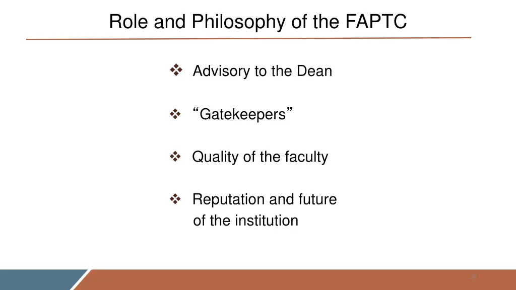 role and philosophy of the faptc
