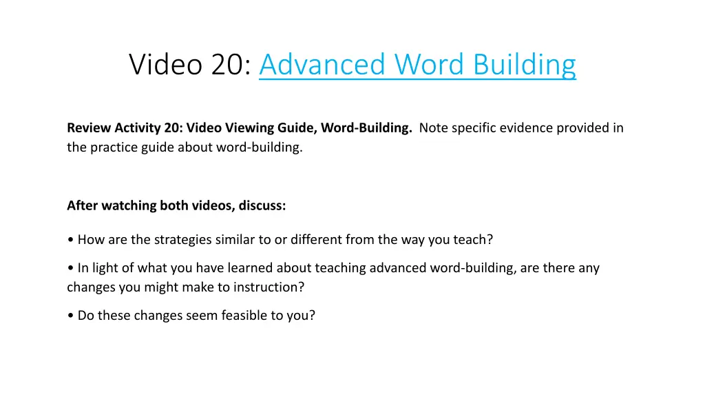 video 20 advanced word building