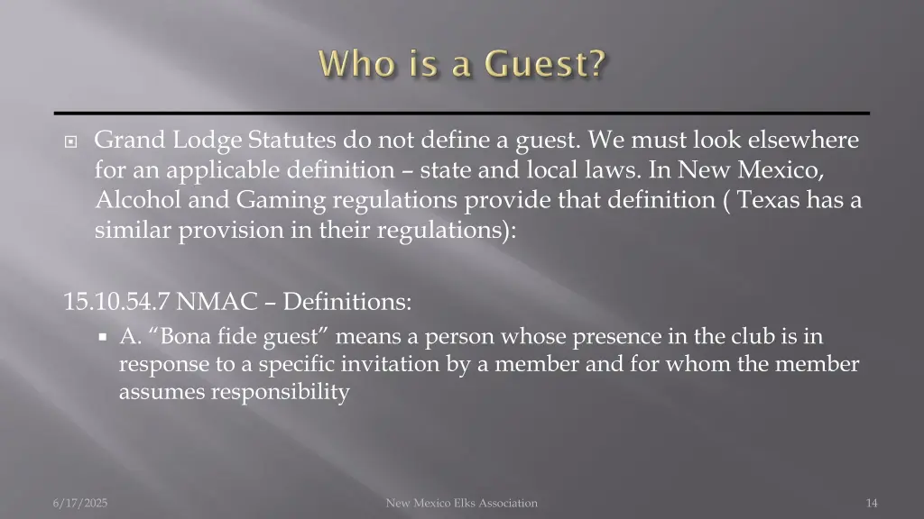 grand lodge statutes do not define a guest