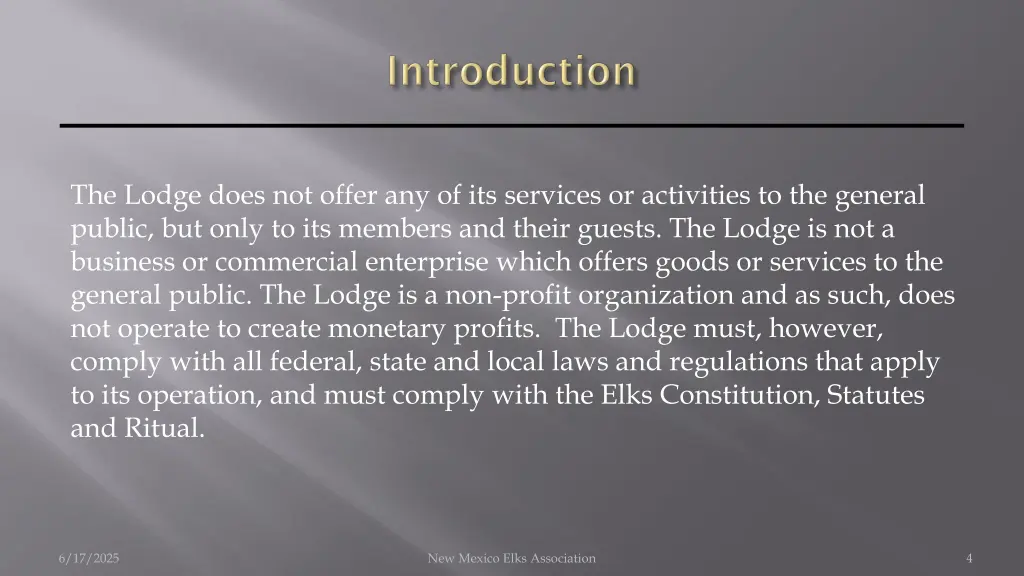 the lodge does not offer any of its services