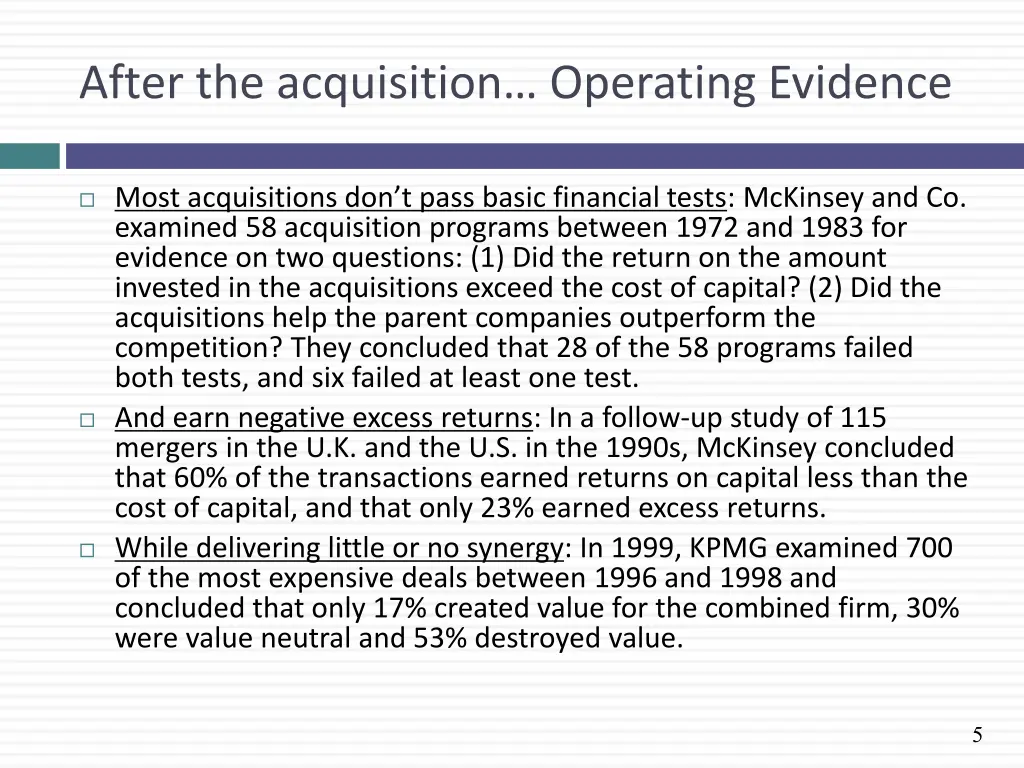 after the acquisition operating evidence