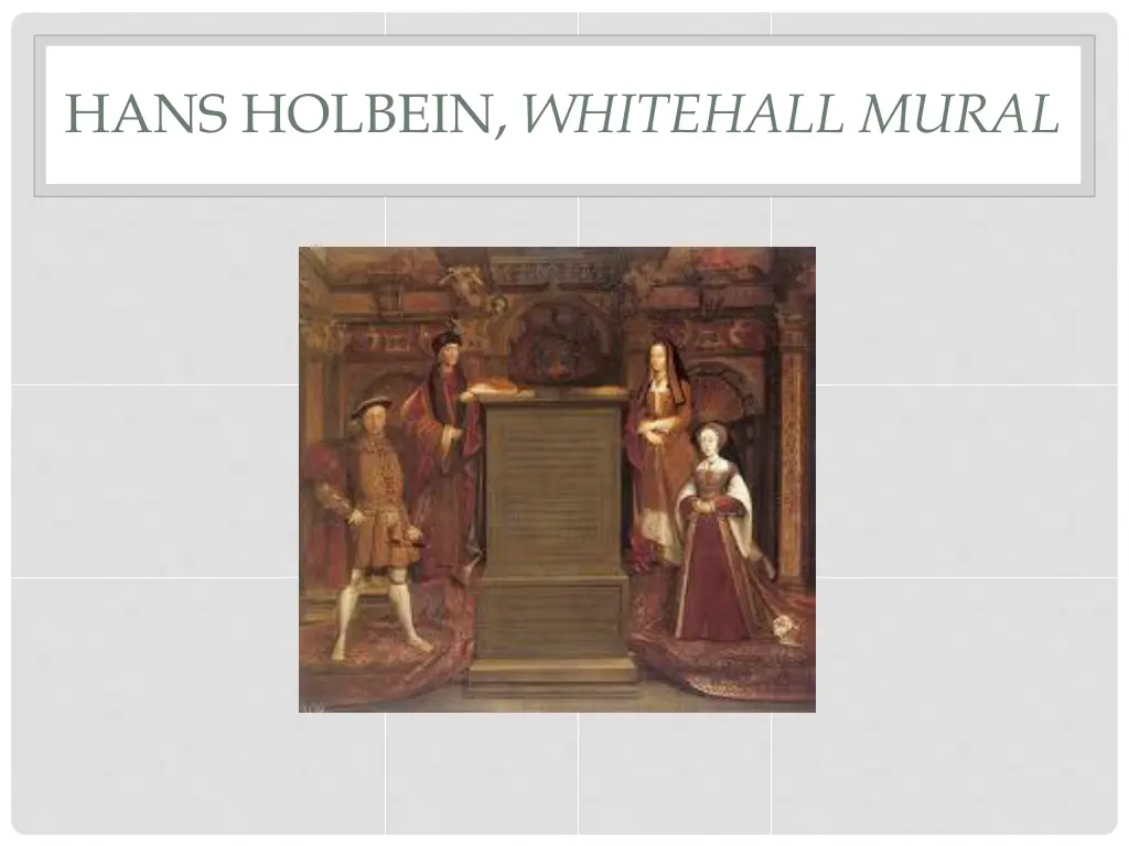 hans holbein whitehall mural