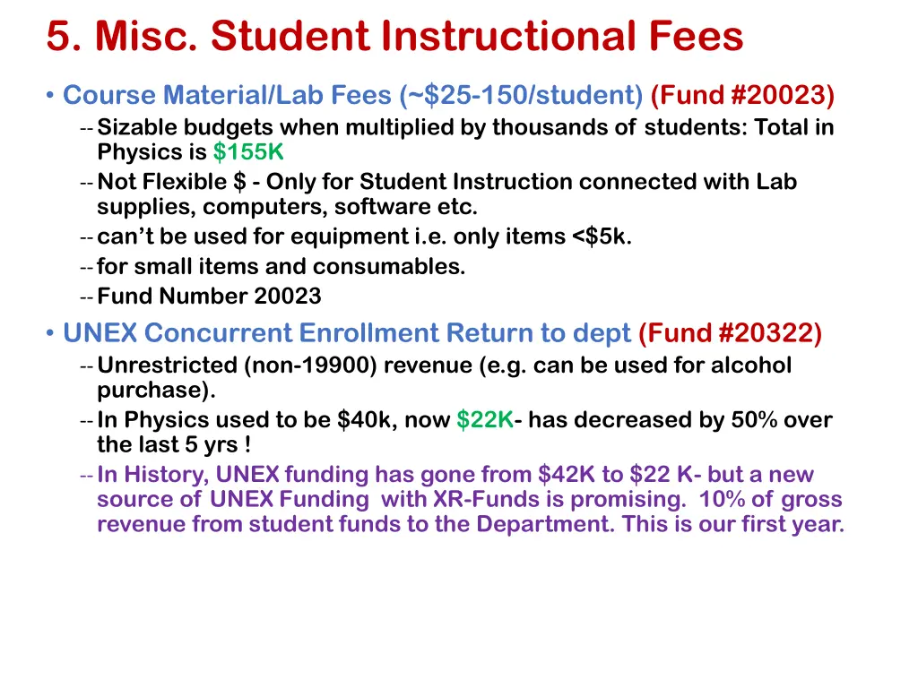 5 misc student instructional fees
