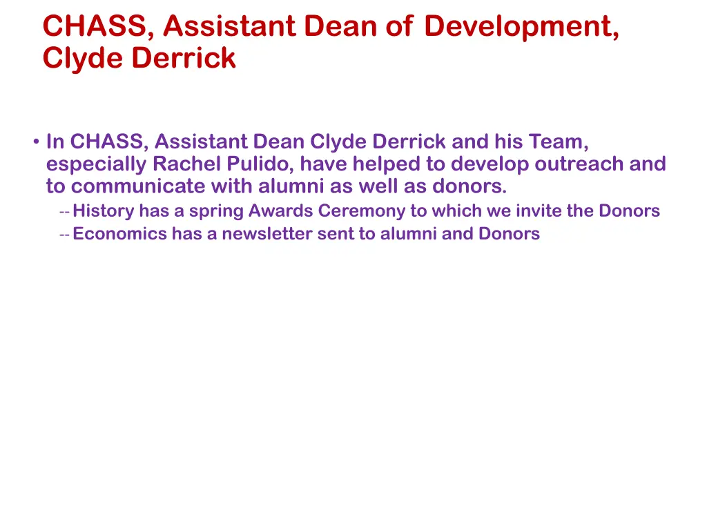 chass assistant dean of development clyde derrick